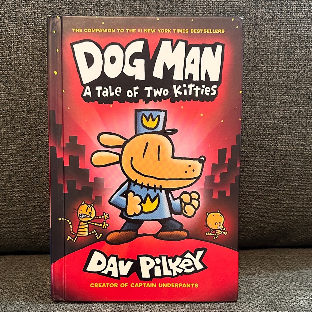 Dog Man: A Tale of Two Kitties by Dav Pilkey